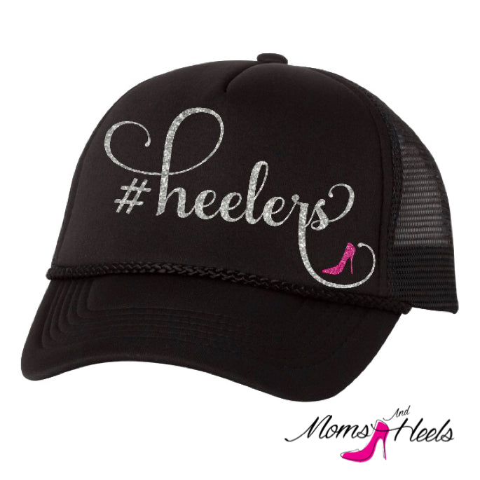 Moms & Heels #heelers Trucker Hat by Team Blingz