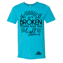 Load image into Gallery viewer, We Are All Broken Graphic Tee
