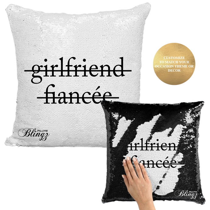 Girlfriend Fiancée Reversible Sequin Pillow Case - Pillow Blingz