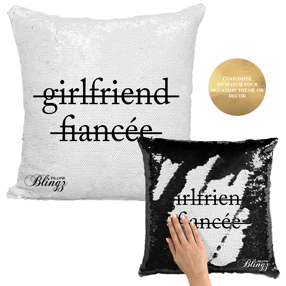 Girlfriend Fiancée Reversible Sequin Pillow Case - Pillow Blingz